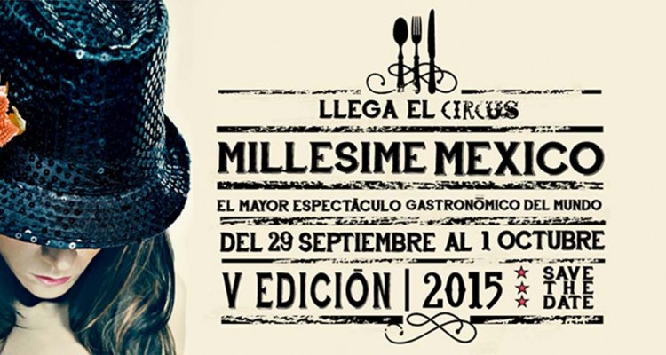 Millesime-Mexico-2015-el-circus-750x400
